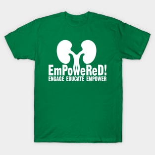 Epowered Renal TShirt T-Shirt